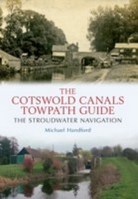 Enlarge image Cover: The Cotswold Canals Towpath Guide - Amberley Publishing