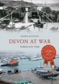 Cover: Devon at War Through Time - Amberley Publishing