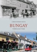 Cover: Bungay Through Time - Amberley Publishing