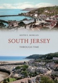 Abbildung von: South Jersey Through Time - Amberley Publishing