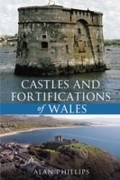 Cover: Castles and Fortifications of Wales - Amberley Publishing