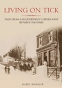 Cover: Living on Tick - Amberley Publishing