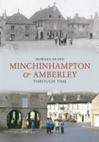 Abbildung von: Minchinhampton & Amberley Through Time - Amberley Publishing