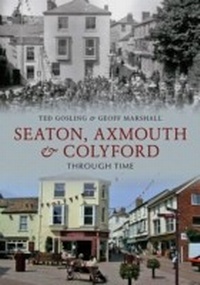 Abbildung von: Seaton, Axmouth & Colyford Through Time - Amberley Publishing