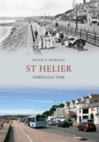 Abbildung von: St Helier Through Time - Amberley Publishing