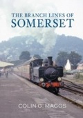 Cover: The Branch Lines of Somerset - Amberley Publishing