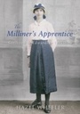 Cover: The Milliner's Apprentice - Amberley Publishing