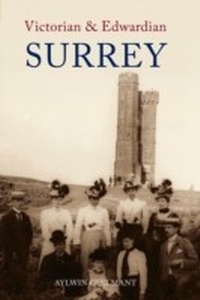 Abbildung von: Victorian & Edwardian Surrey - Amberley Publishing