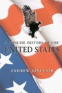 Cover: A Concise History of the USA - Amberley Publishing
