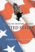 Cover: A Concise History of the USA - Amberley Publishing