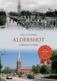 Abbildung von: Aldershot Through Time - Amberley Publishing