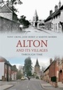 Cover: Alton and its Villages Through Time - Amberley Publishing