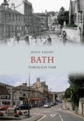 Cover: Bath Through Time - Amberley Publishing