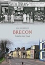 Cover: Brecon Through Time - Amberley Publishing