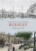 Cover: Burnley Through Time - Amberley Publishing