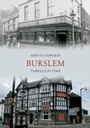 Cover: Burslem Through Time - Amberley Publishing