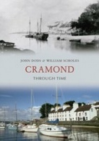 Abbildung von: Cramond Through Time - Amberley Publishing