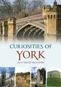 Cover: Curiosities of York - Amberley Publishing