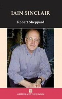 Enlarge image Cover: Iain Sinclair - Liverpool University Press