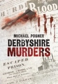 Cover: Derbyshire Murders - Amberley Publishing