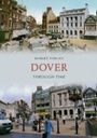 Cover: Dover Through Time - Amberley Publishing