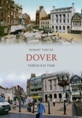 Cover: Dover Through Time - Amberley Publishing