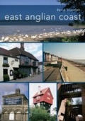 Cover: East Anglian Coast - Amberley Publishing