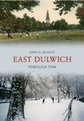 Cover: East Dulwich Through Time - Amberley Publishing