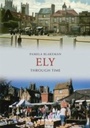 Cover: Ely Through Time - Amberley Publishing