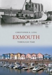 Enlarge image Cover: Exmouth Through Time - Amberley Publishing