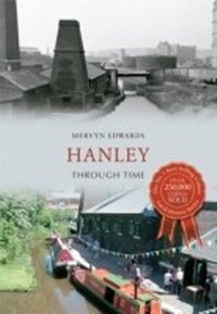 Enlarge image Cover: Hanley Through Time - Amberley Publishing