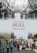 Cover: Hull Through Time - Amberley Publishing