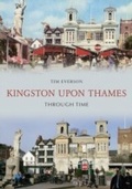 Cover: Kingston-Upon-Thames Through Time - Amberley Publishing