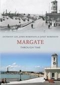 Cover: Margate Through Time - Amberley Publishing