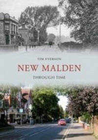 Abbildung von: New Malden Through Time - Amberley Publishing