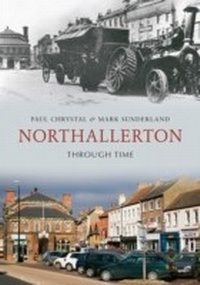 Abbildung von: Northallerton Through Time - Amberley Publishing