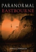 Cover: Paranormal Eastbourne - Amberley Publishing