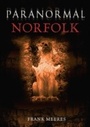 Cover: Paranormal Norfolk - Amberley Publishing
