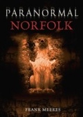 Cover: Paranormal Norfolk - Amberley Publishing