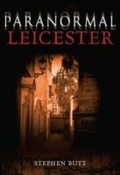 Cover: Paranormal Leicester - Amberley Publishing