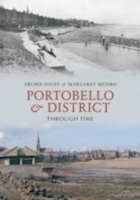 Abbildung von: Portobello & District Through Time - Amberley Publishing