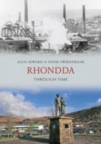 Abbildung von: Rhondda Through Time - Amberley Publishing