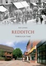 Cover: Redditch Through Time - Amberley Publishing