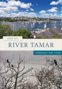 Abbildung von: River Tamar Through the Year - Amberley Publishing