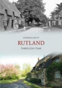 Abbildung von: Rutland Through Time - Amberley Publishing