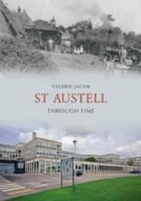 Abbildung von: St Austell Through Time - Amberley Publishing