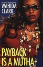 Cover: Payback Is A Mutha - Dafina