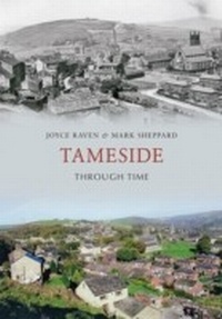 Abbildung von: Tameside Through Time - Amberley Publishing