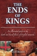 Bild: The Ends of Kings - Amberley Publishing