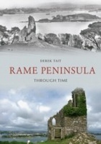 Abbildung von: Rame Peninsula Through Time - Amberley Publishing